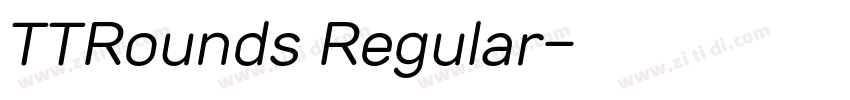TTRounds Regular字体转换